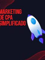 Marketing de CPA simplificado