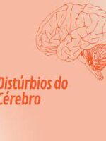 Distúrbios do cérebro