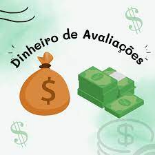 Dinheiro de Avaliações