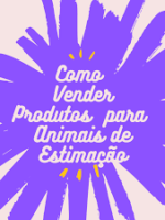 Como vender produtos para animais de estimação