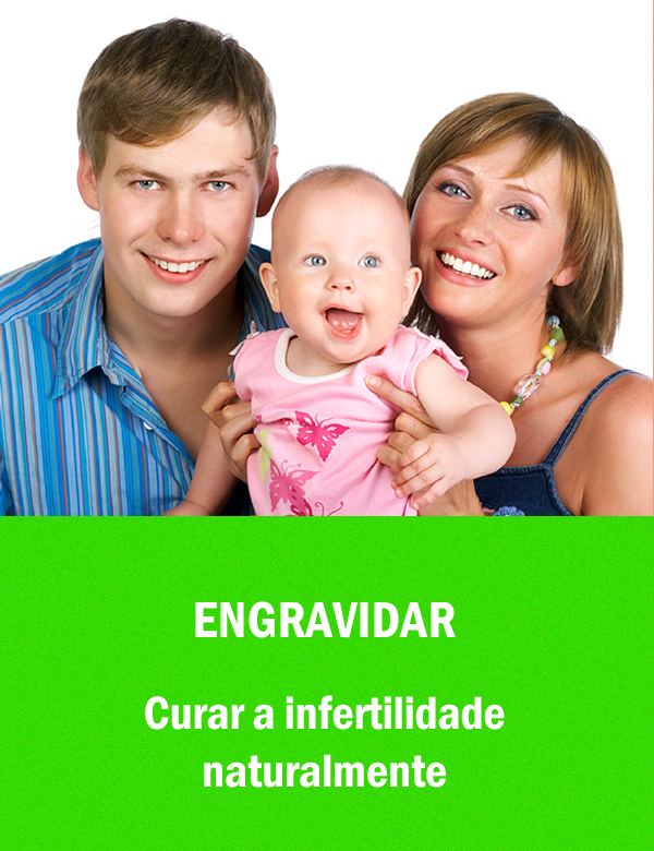 Engravidar curar a infertilidade naturalmente