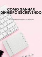 Ganhar Dinheiro Escrevendo