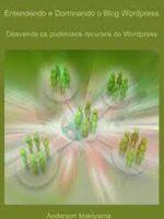 Entendendo e dominando o wordpress