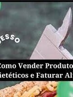 Como vender produtos dietéticos