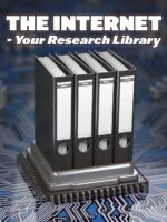 A Internet – Sua Biblioteca de Pesquisa