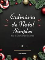 Culinária de Natal simplificada