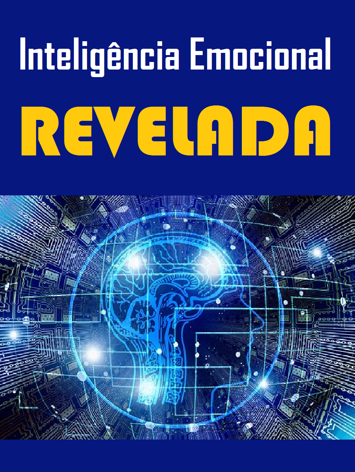 Inteligencia Emocional Revelada