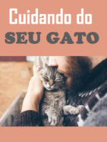 Cuidando do Seu Gato