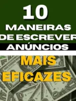 10 maneiras de escrever anúncios mais eficazes