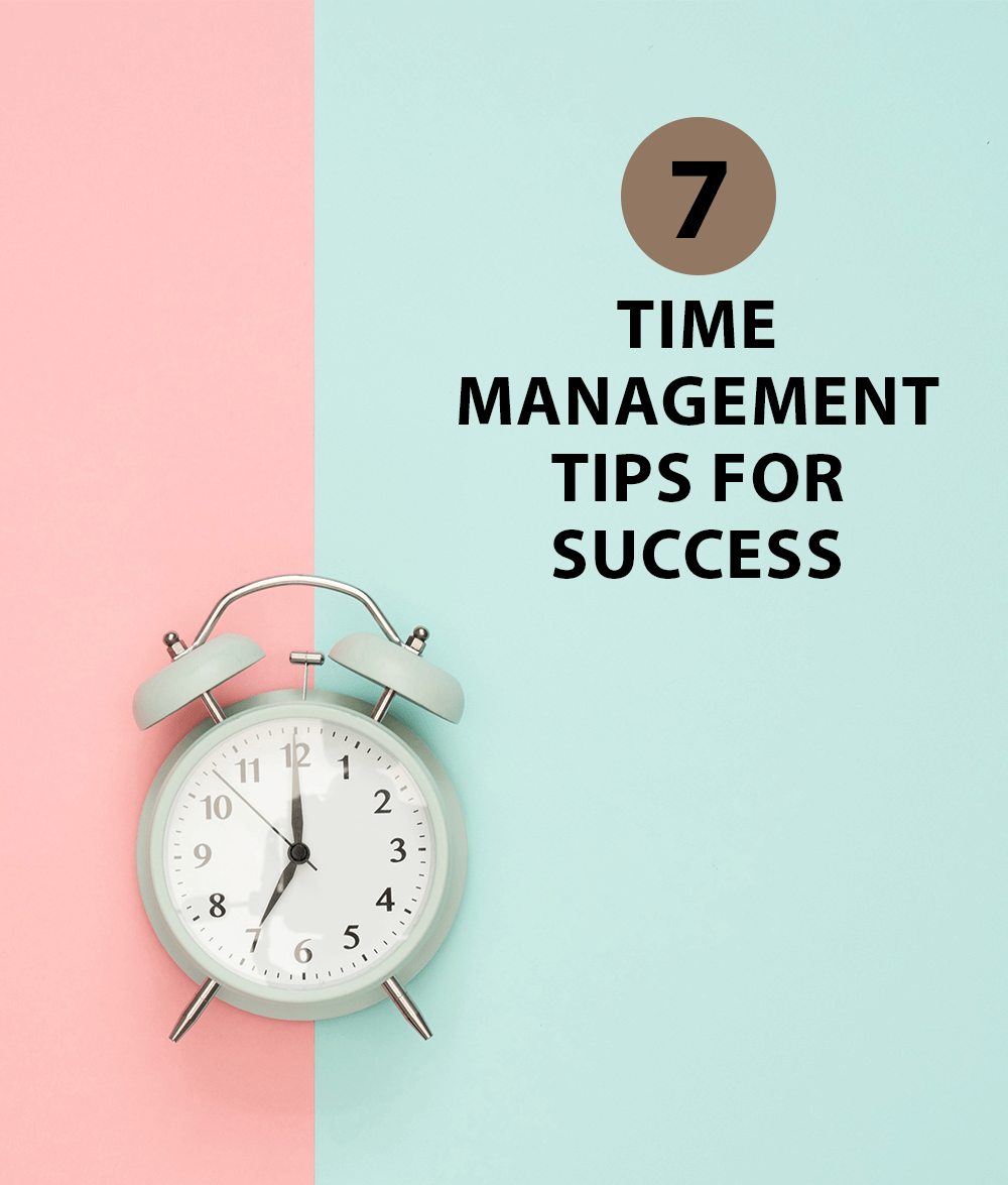7 dicas de gerenciamento de tempo para o sucesso