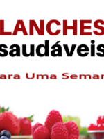 Lanches Saudáveis para uma semana