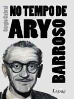 No tempo de Ary Barroso
