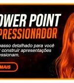 PowerPoint Impressionador