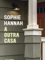 A outra casa - Sophie Hannah.