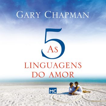 As 5 Linguagens do Amor
