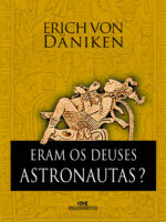 Eram os deuses astronautas?