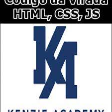 Código da Virada - HTML CSS JS Kenzie Academy Brasil