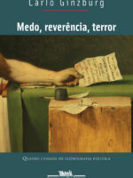 Medo, reverência, terror