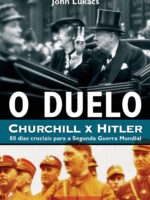 O duelo: Churchill x Hitler