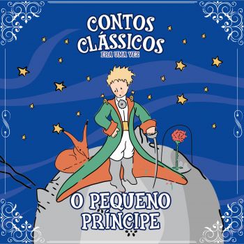 O Pequeno Príncipe