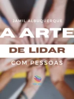 A arte de lidar com pessoas