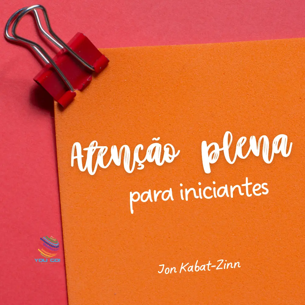 Atenção Plena para Iniciantes