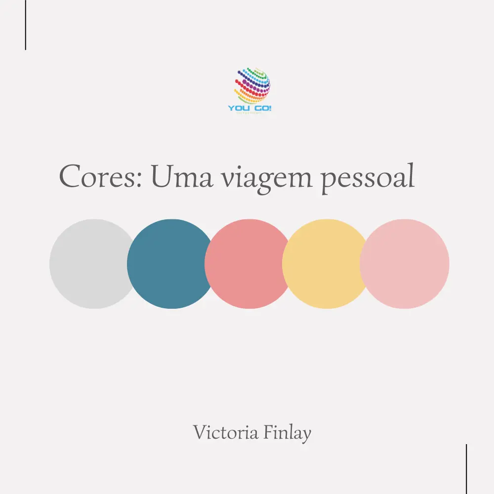 Cores: Uma Viagem Pessoal