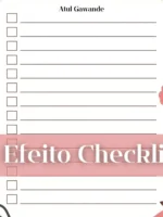 O Efeito Checklist