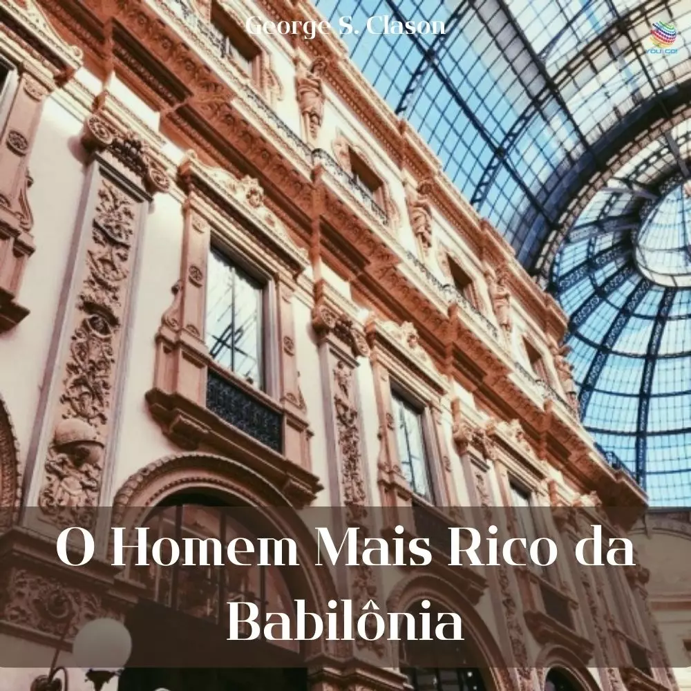 O Homem Mais Rico da Babilônia