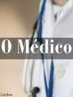 O Médico