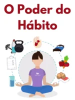 O Poder do Hábito