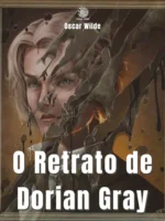 O Retrato de Dorian Gray