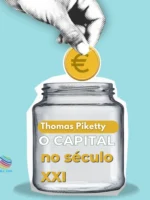 O Capital no Século XXI
