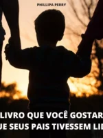 O livro que você gostaria que seus pais tivessem lido