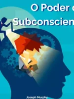 O poder do subconsciente