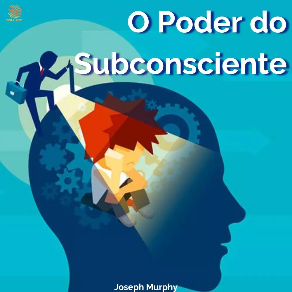 O poder do subconsciente