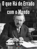 O que Há de Errado com o Mundo