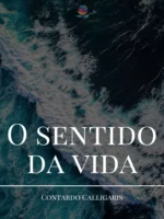 O sentido da vida