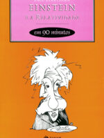 Einstein e a relatividade em 90 minutos