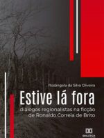 Estive lá fora