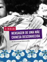 Mensagem de uma mãe chinesa desconhecida