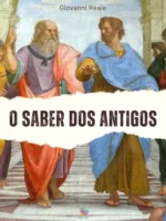 O Saber dos Antigos