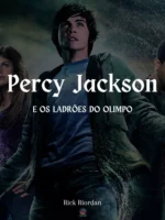 Percy Jackson e os Ladrões do Olimpo (livro 1)