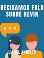 Precisamos Falar Sobre Kevin