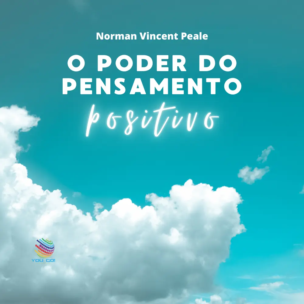 O Poder do Pensamento Positivo