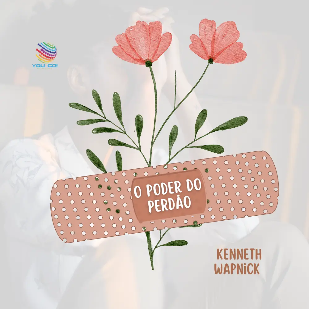 O Poder do Perdão