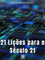 21 Lições para o Século 21