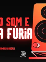 O Som e a Fúria: Uma História Cultural do Rock