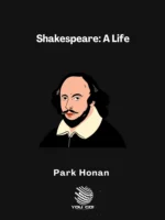 Shakespeare: A Life