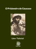O prisioneiro do Cáucaso
